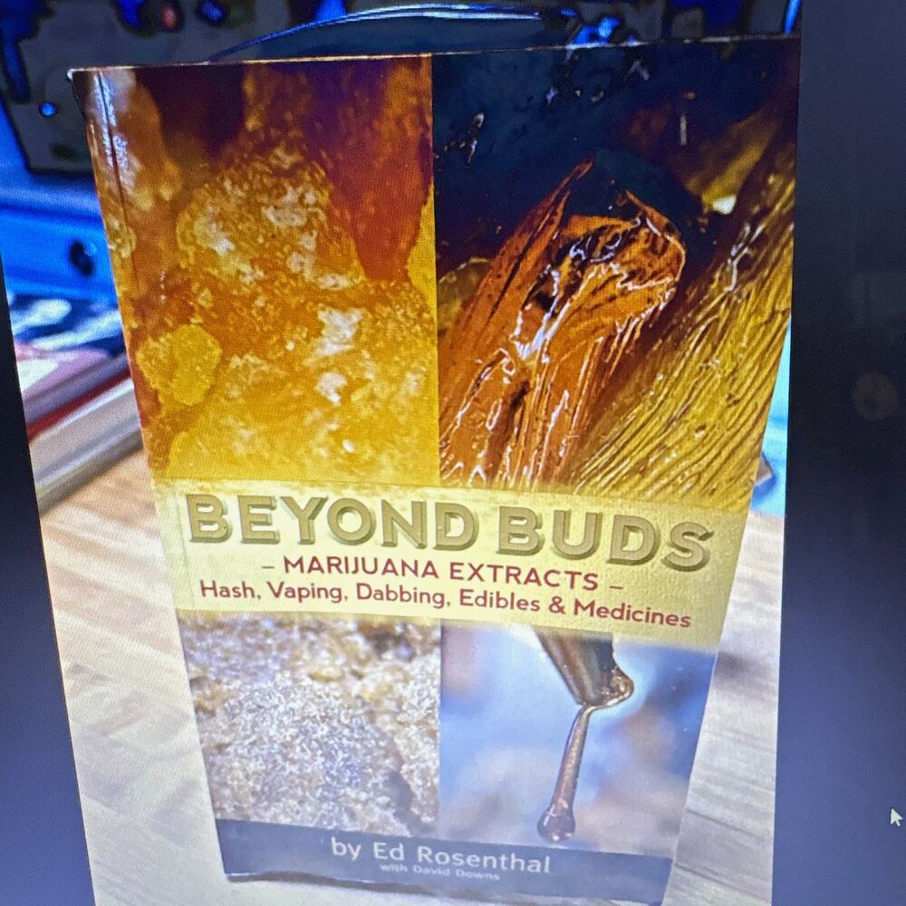 Beyond Buds Marijuana Extracts Hash Vaping Dabbing Edibles 2014 PB Revised
